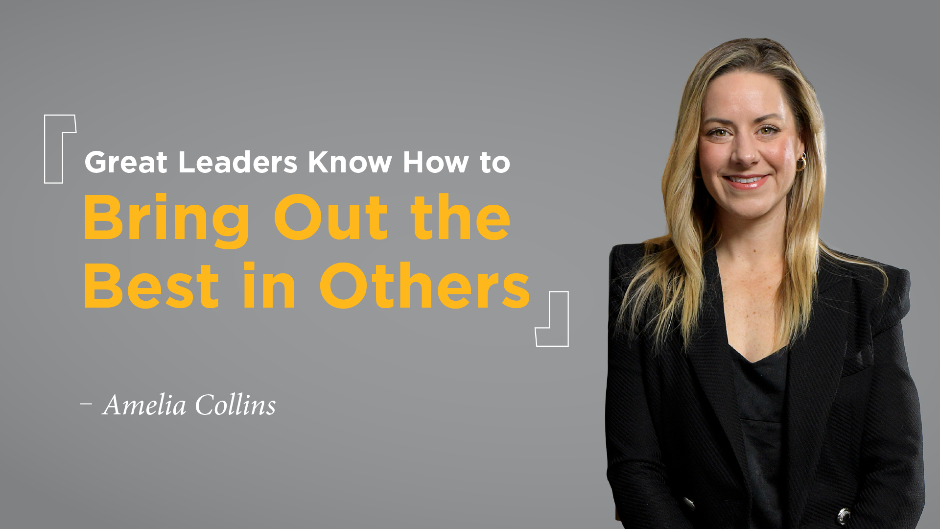 Great Leaders Know How To Bring Out The Best In Others